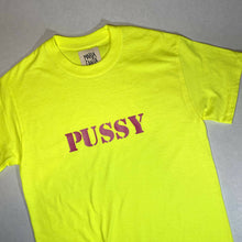 Load image into Gallery viewer, Maria Canta - PUSSY T Shirt, Fashion, Maria Canta, Atrium 916 - Sacramento.Shop