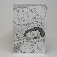 Load image into Gallery viewer, CX25_Z01-Misc-I Like to Eat-Sac-v.1 Zine-1_photosquare