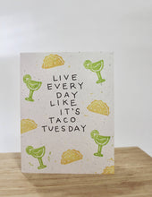 Load image into Gallery viewer, Handmade by Nicole- Taco Tuesday, Greeting Cards, Handmade By Nicole, Atrium 916 - Sacramento.Shop