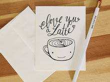 Load image into Gallery viewer, Karen Sue Studios- I love you a Latte, Stationery, Karen Sue Studios, Sacramento . Shop