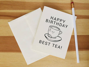 Karen Sue Studios - Happy Birthday Best Tea, Stationery, Karen Sue Studios, Sacramento . Shop